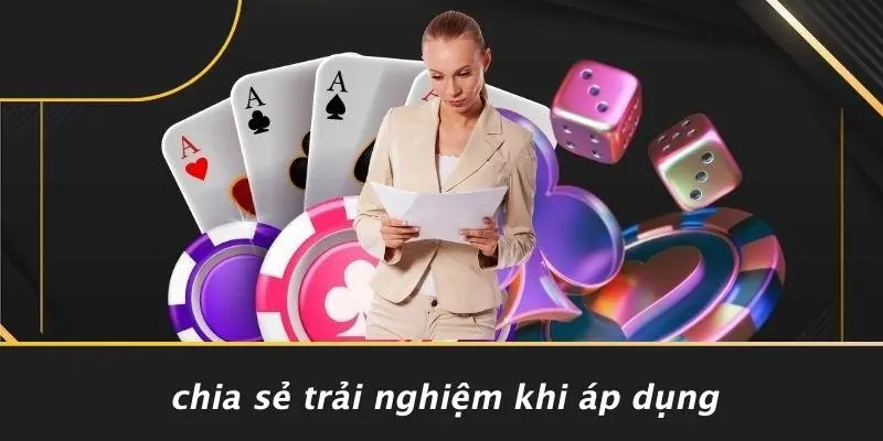 Chia Sẻ Trải Nghiệm Khi Áp Dụng