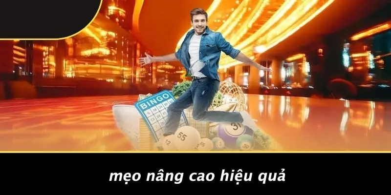 Mẹo Nâng Cao Hiệu Quả